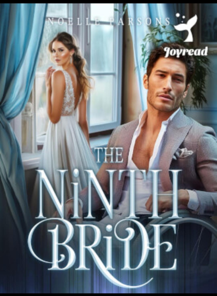 The Ninth Bride Novel by Noelle Parsons