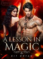 Cover A Lesson in Magic Novel By Kit Bryan