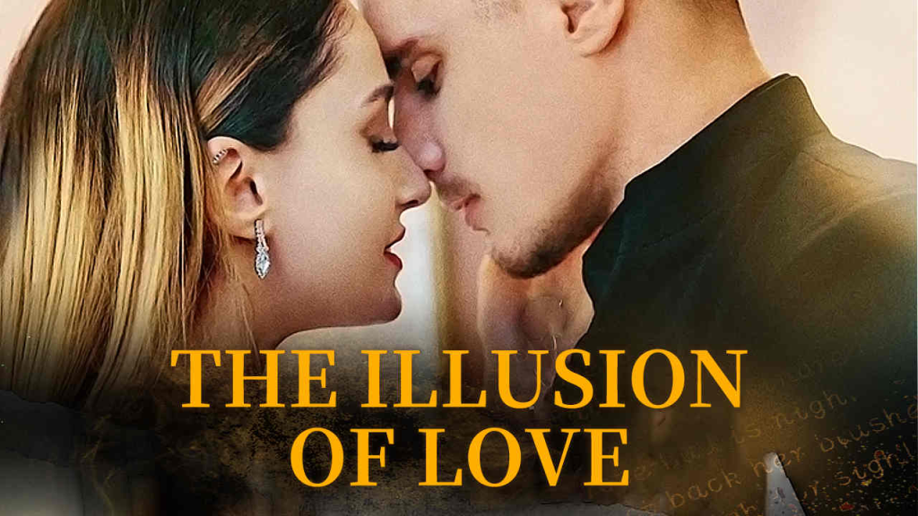 The Illusion of Love Novel By Webfic