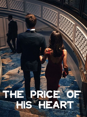 The Price of His Heart Novel By Libye Yvelise