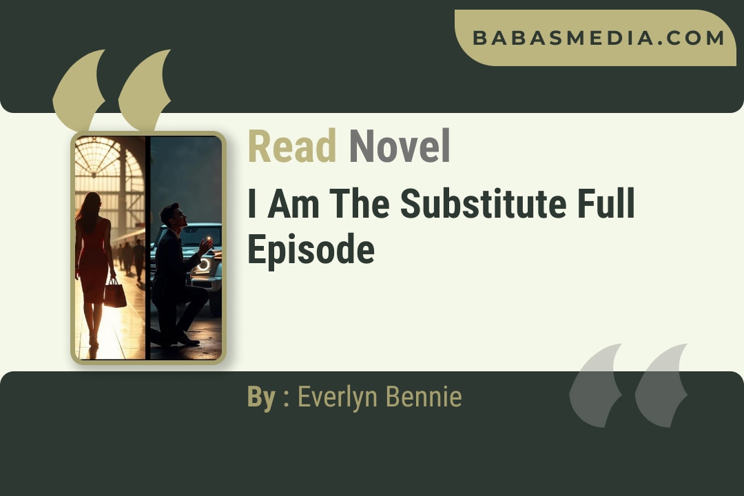 I Am The Substitute Novel By Everlyn Bennie Reviews