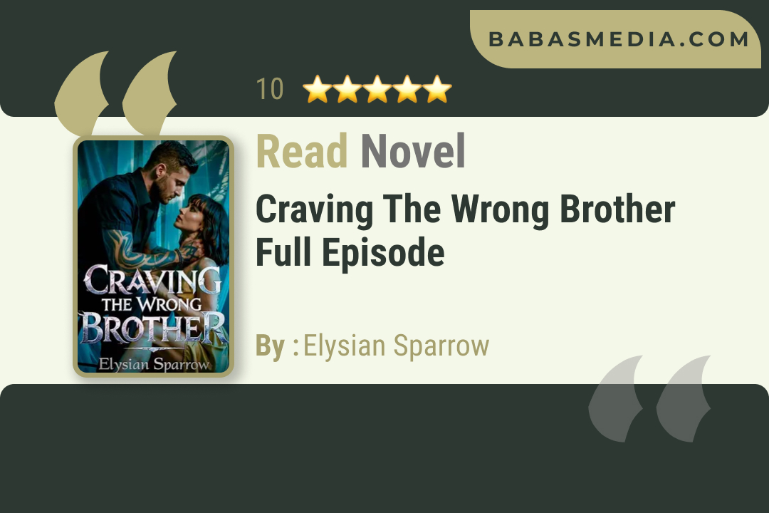 Craving The Wrong Brother Novel By Elysian Sparrow Reviews
