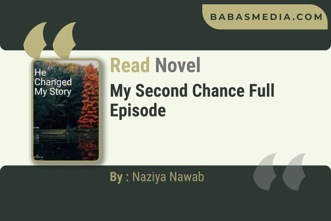My Second Chance Novel By Naziya Nawab Reviews