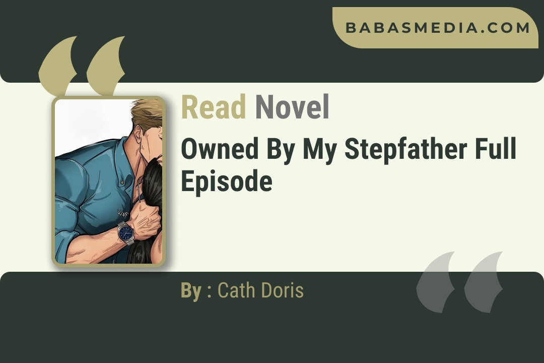 Owned by My Stepfather Novel By Cath Doris Reviews