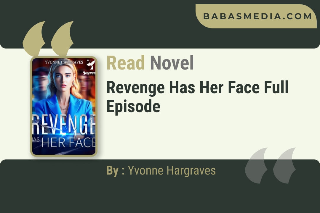 Revenge Has Her Face Novel By Yvonne Hargraves Reviews
