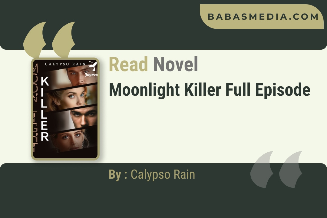Moonlight Killer Novel By Calypso Rain Reviews