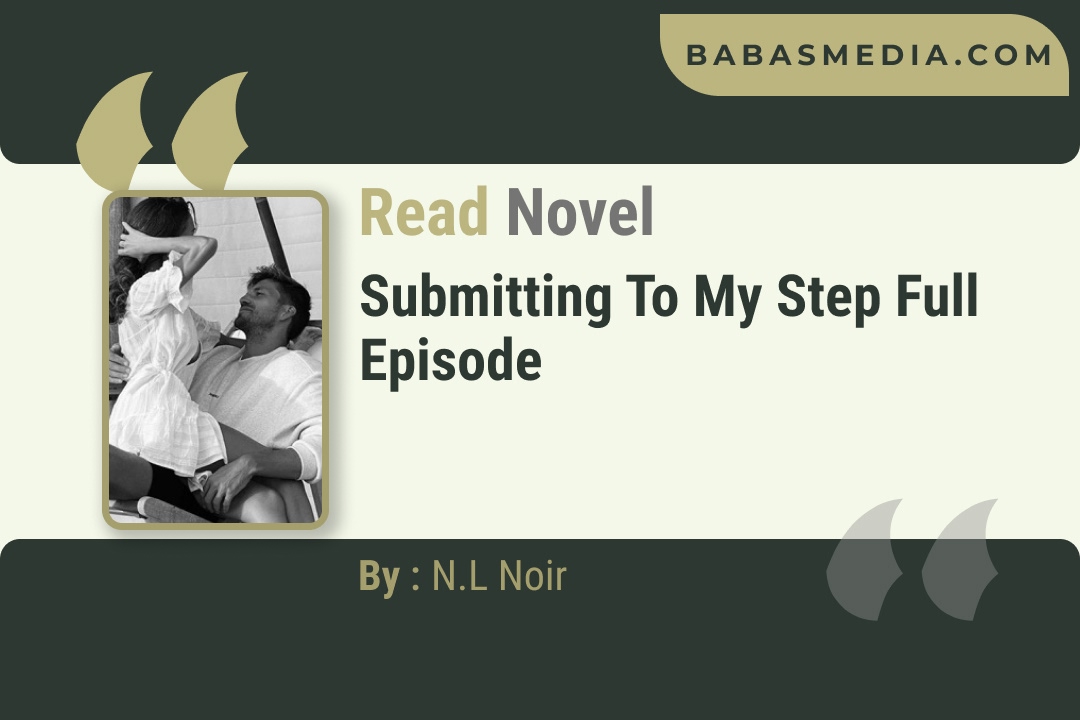 Submitting to My Step Novel By N.L Noir Reviews