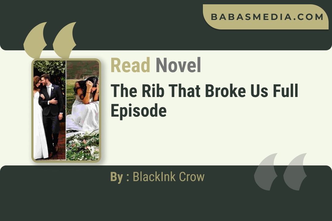 The Rib That Broke Us Novel By BlackInk Crow Reviews