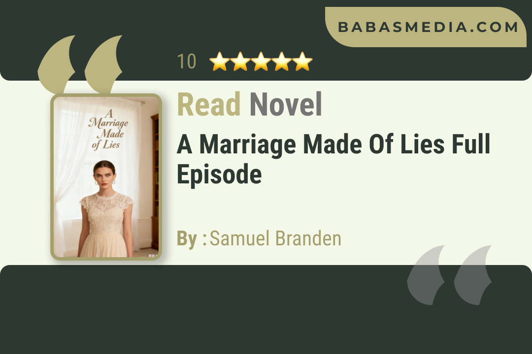 A Marriage Made of Lies Novel By Samuel Branden Read Reviews