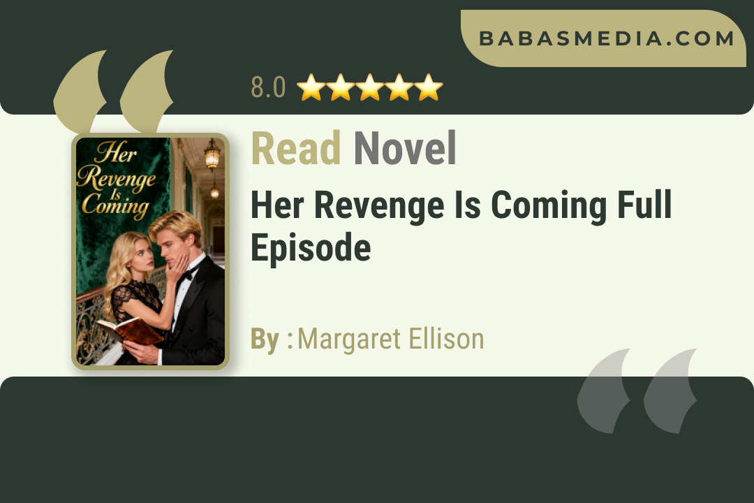 Her Revenge Is Coming Novel By Margaret Ellison Read Reviews