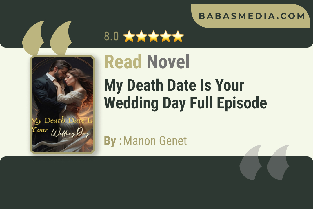 My Death Date Is Your Wedding Day Novel By Manon Genet Read Reviews