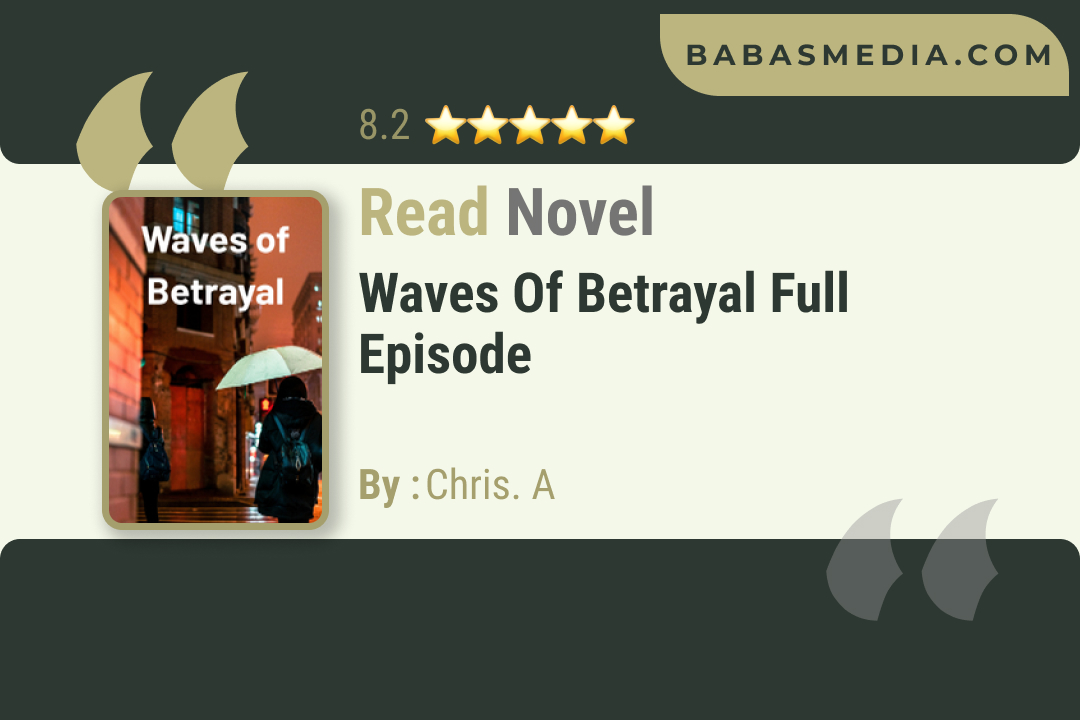 Waves of Betrayal Novel By Chris. A Read Reviews