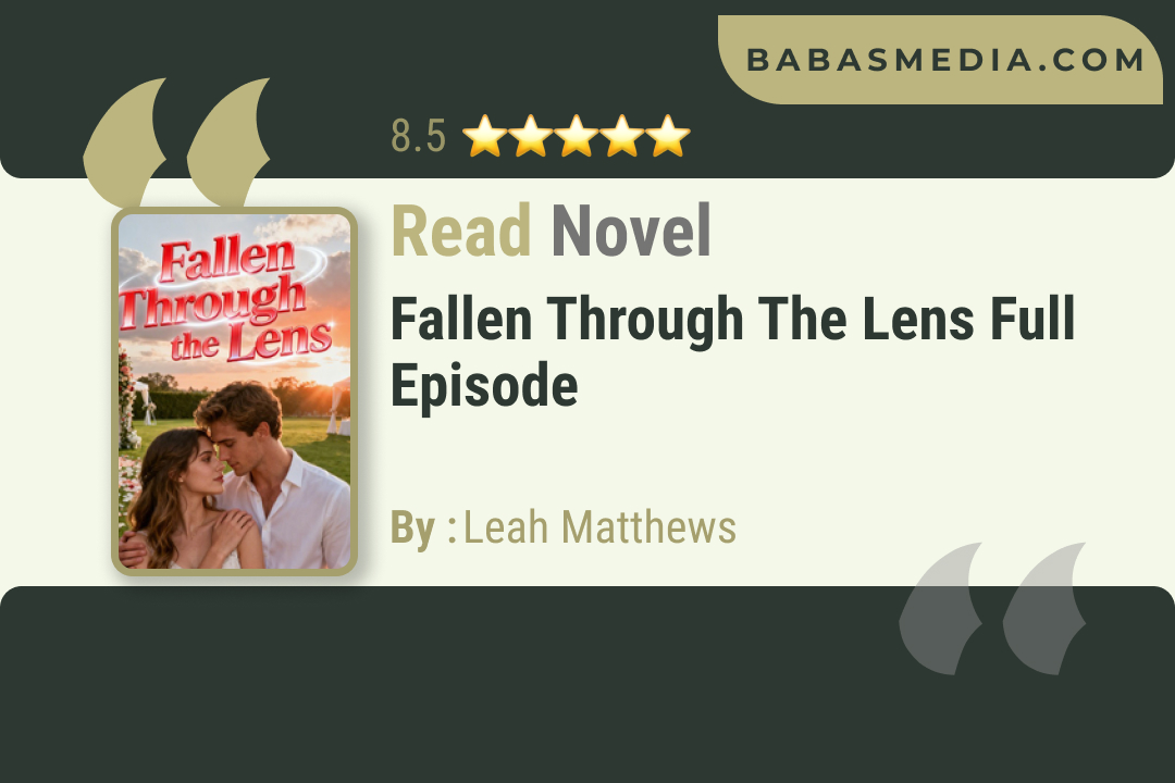 Fallen Through the Lens Novel By Leah Matthews Read Reviews
