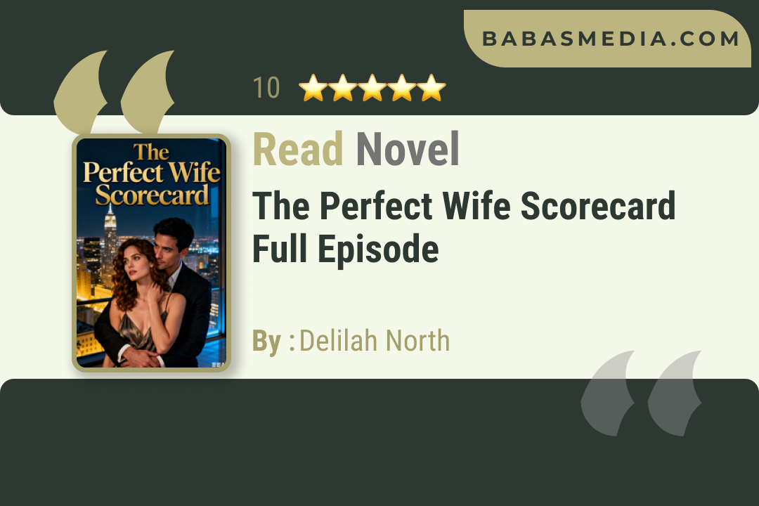 The Perfect Wife Scorecard Novel By Delilah North Read Reviews