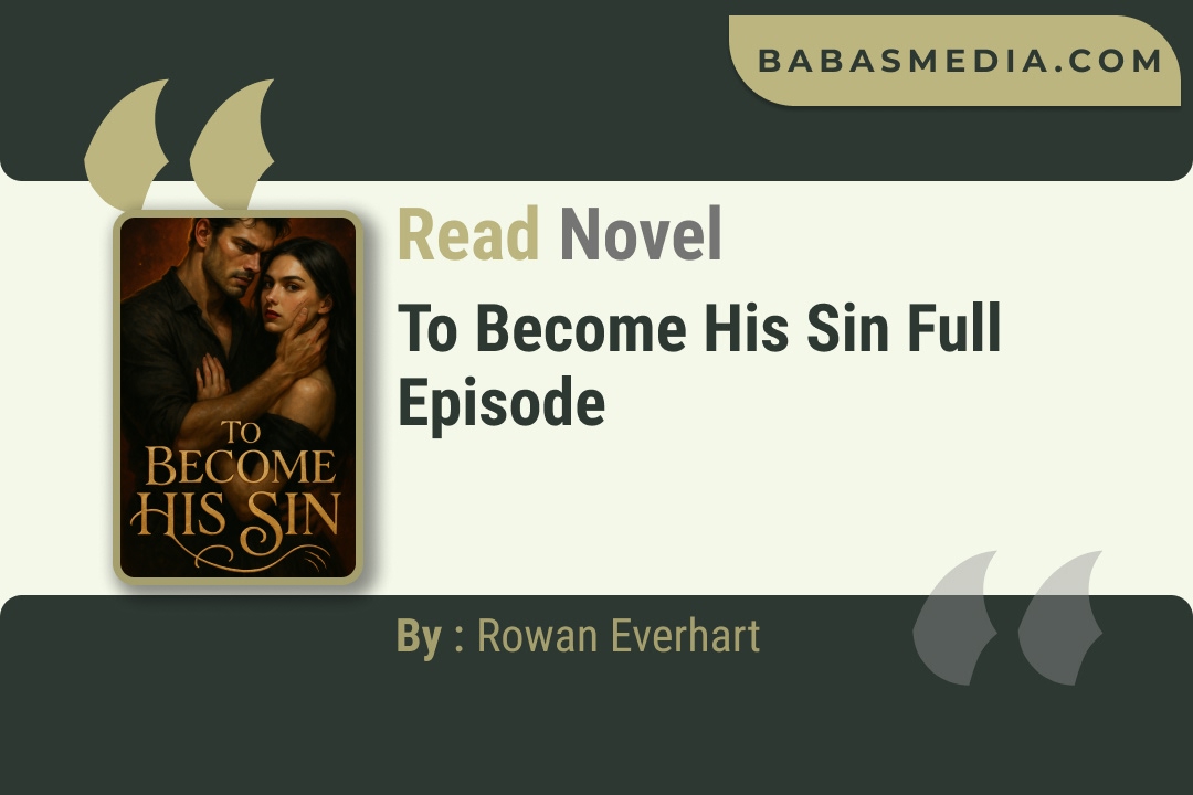 To Become His Sin Novel By Rowan Everhart Read Reviews