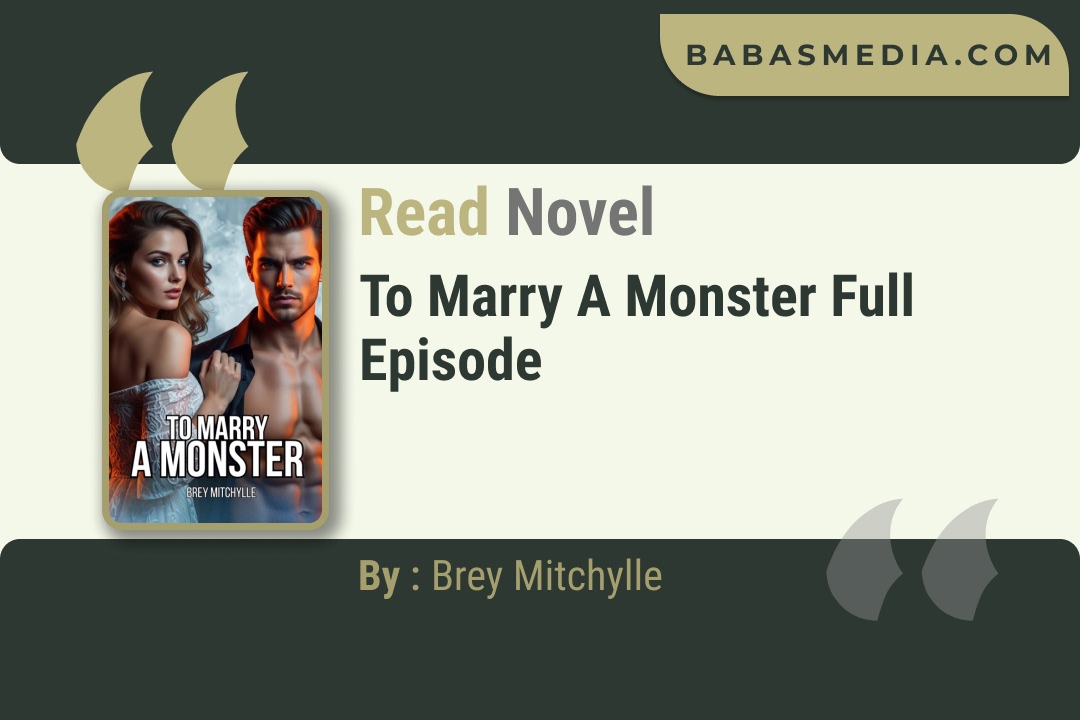 To Marry A Monster Novel By Brey Mitchylle Read Reviews