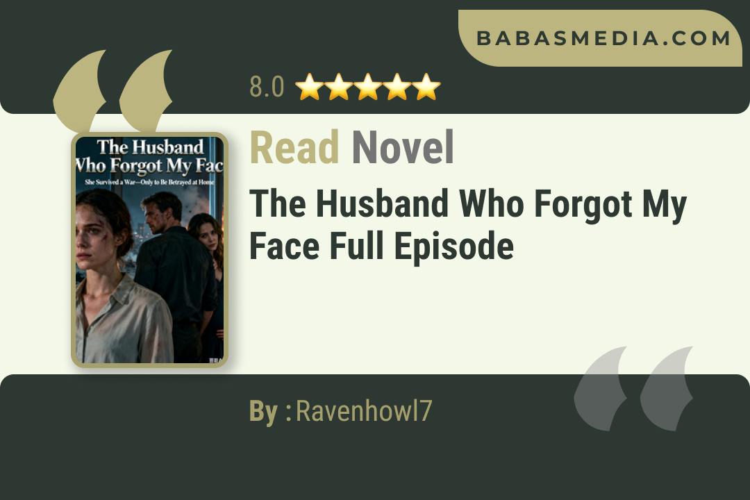 The Husband Who Forgot My Face Novel By Ravenhowl7 Read Reviews