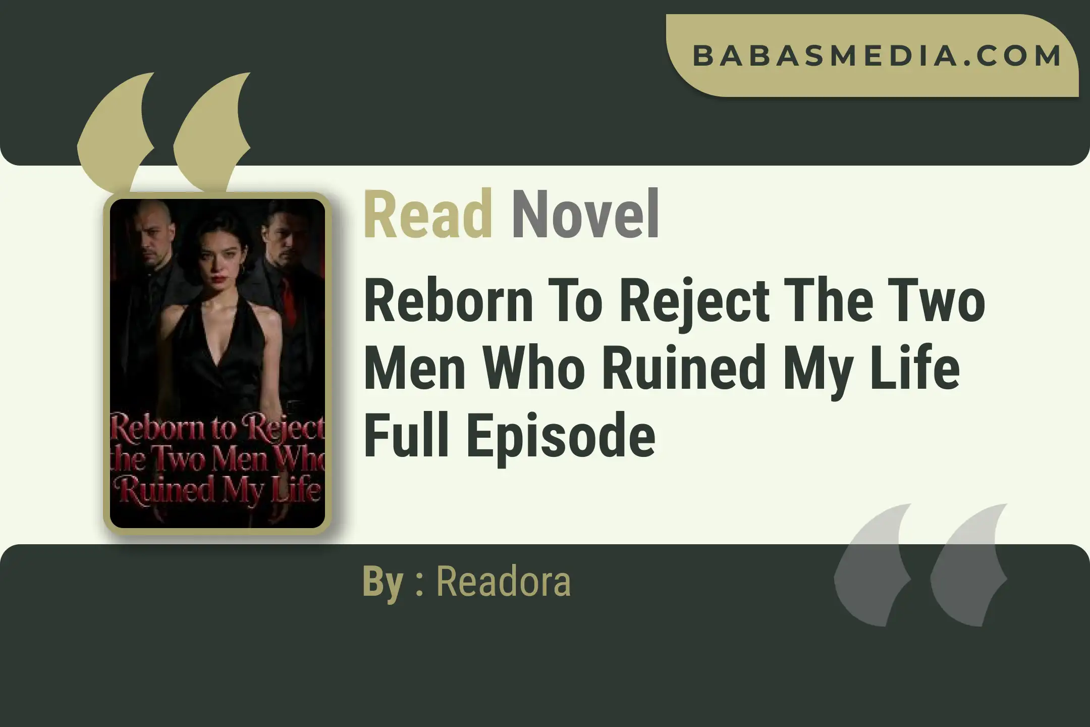 Reborn to Reject the Two Men Who Ruined My Life Novel By Readora Read Reviews