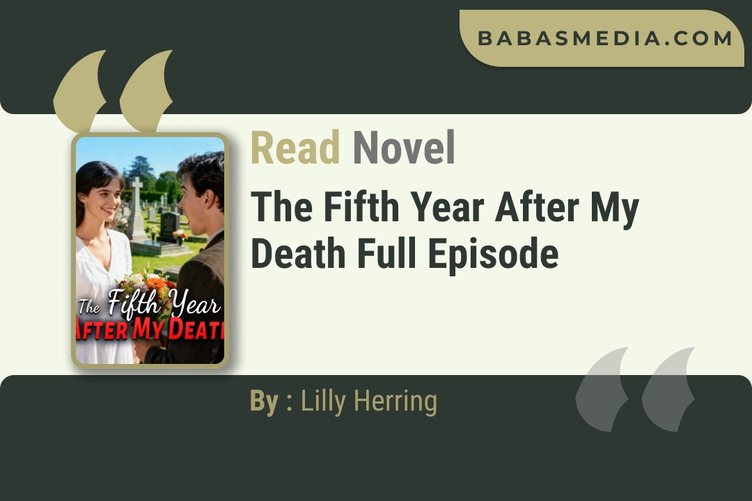 The Fifth Year After My Death Novel By Lilly Herring Read Reviews