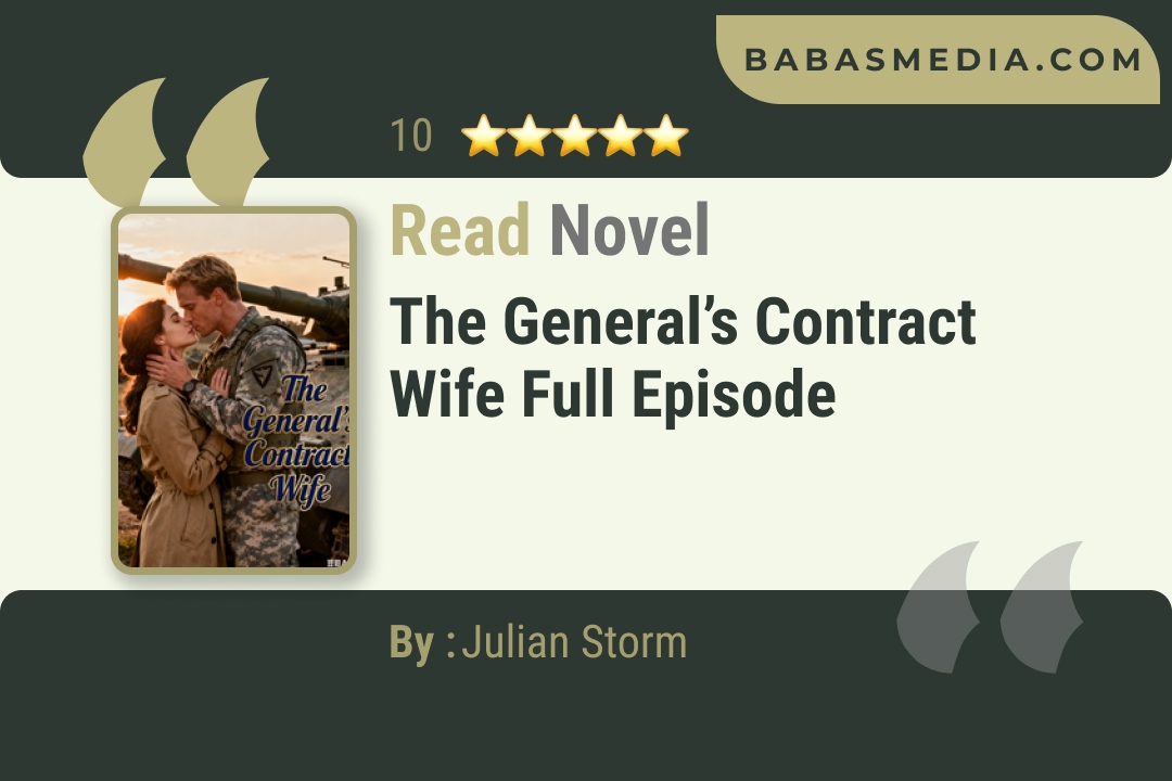 The General’s Contract Wife Novel By Julian Storm Read Reviews