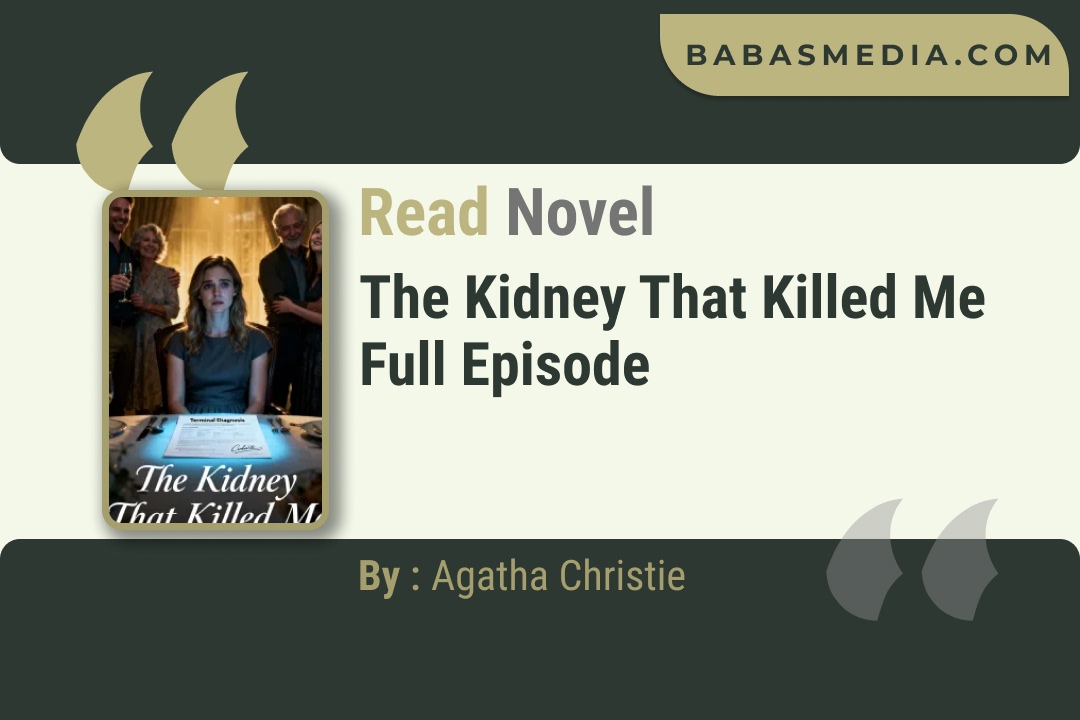 The Kidney That Killed Me Novel By Agatha Christie Read Reviews