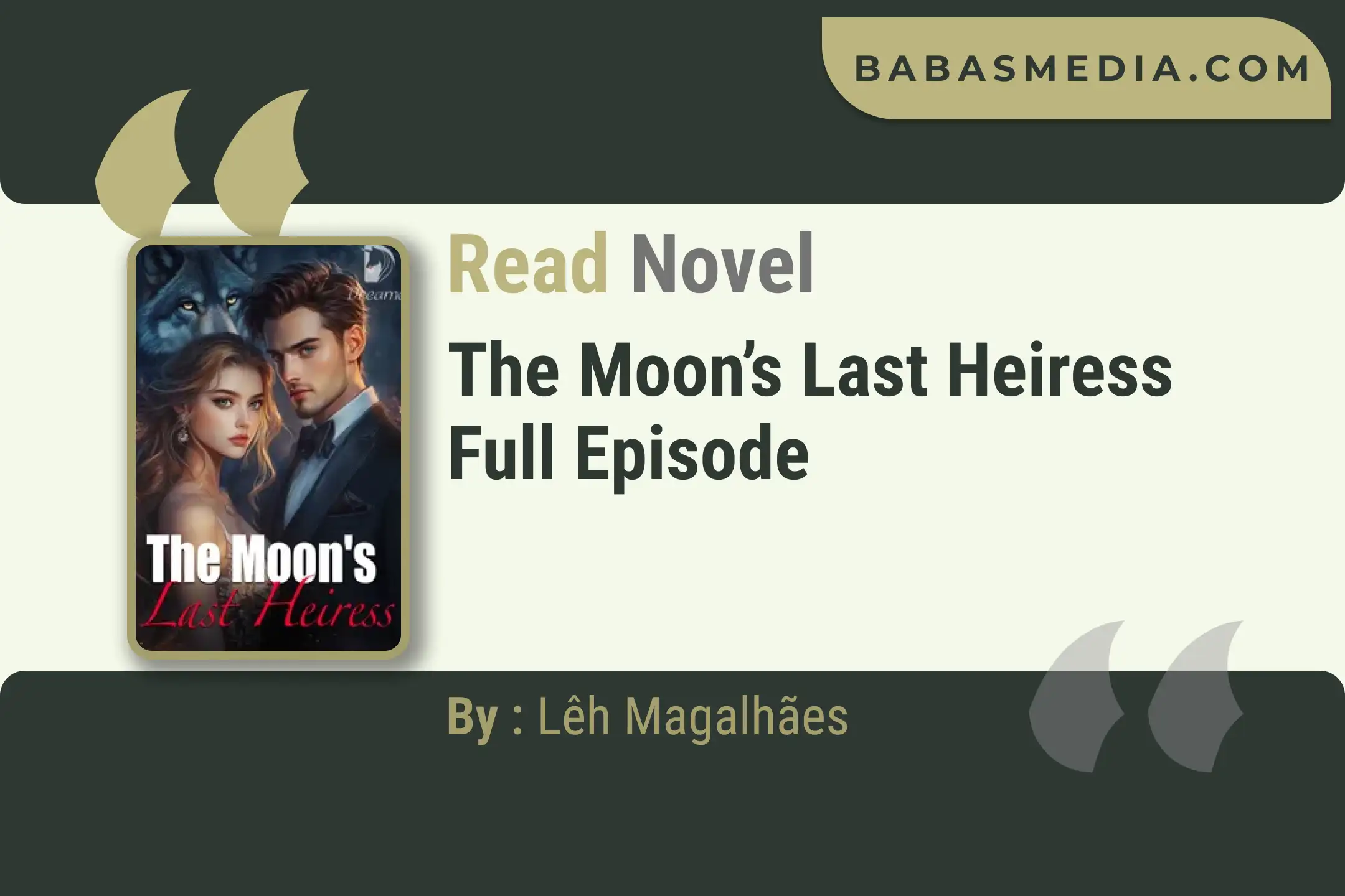 The Moon’s Last Heiress Novel By Lêh Magalhães Read Reviews