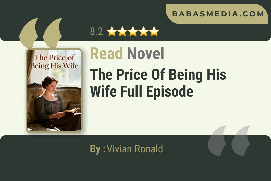 The Price of Being His Wife Novel By Vivian Ronald Read Reviews
