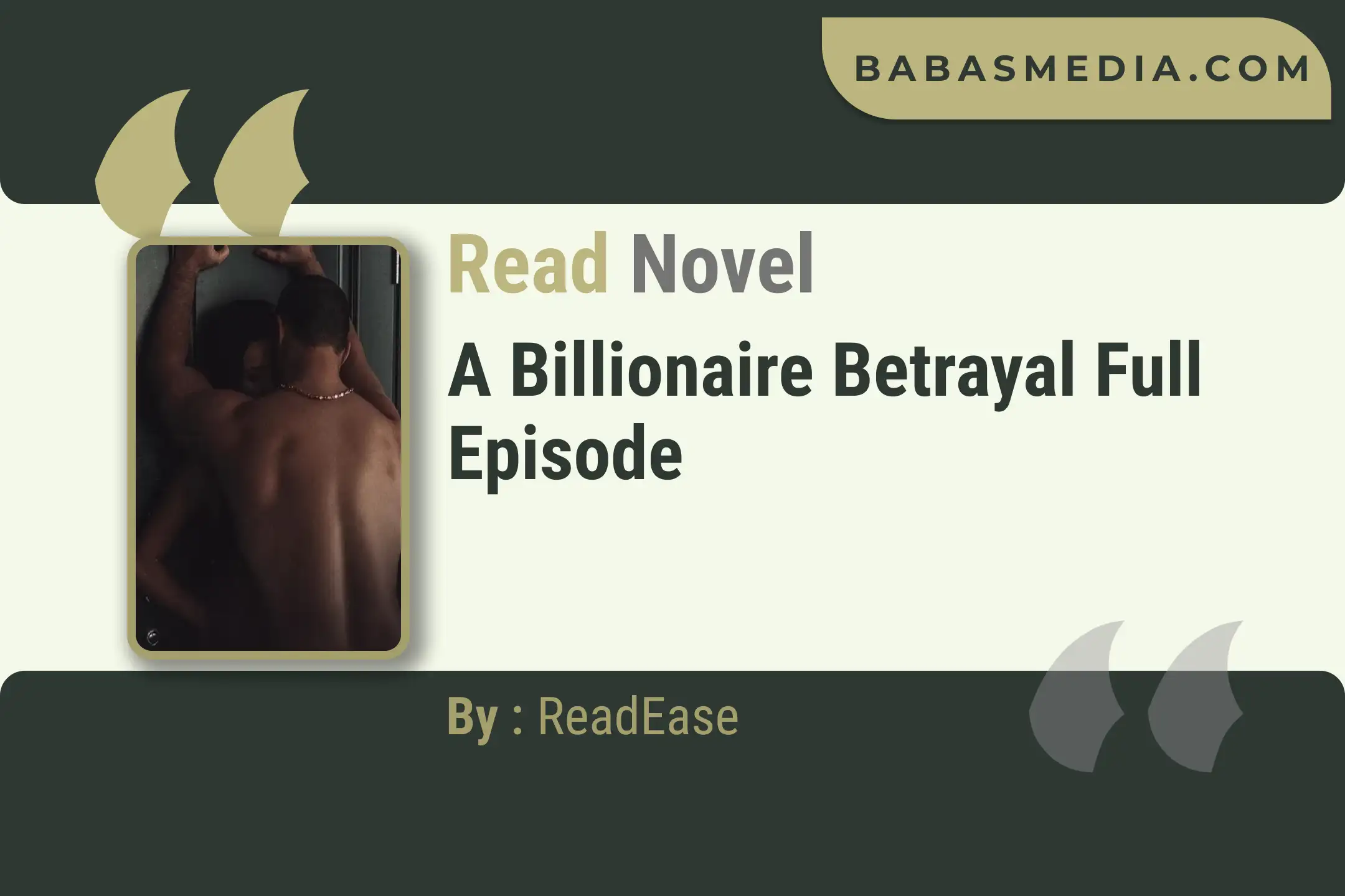 A Billionaire Betrayal Novel By ReadEase Read Reviews