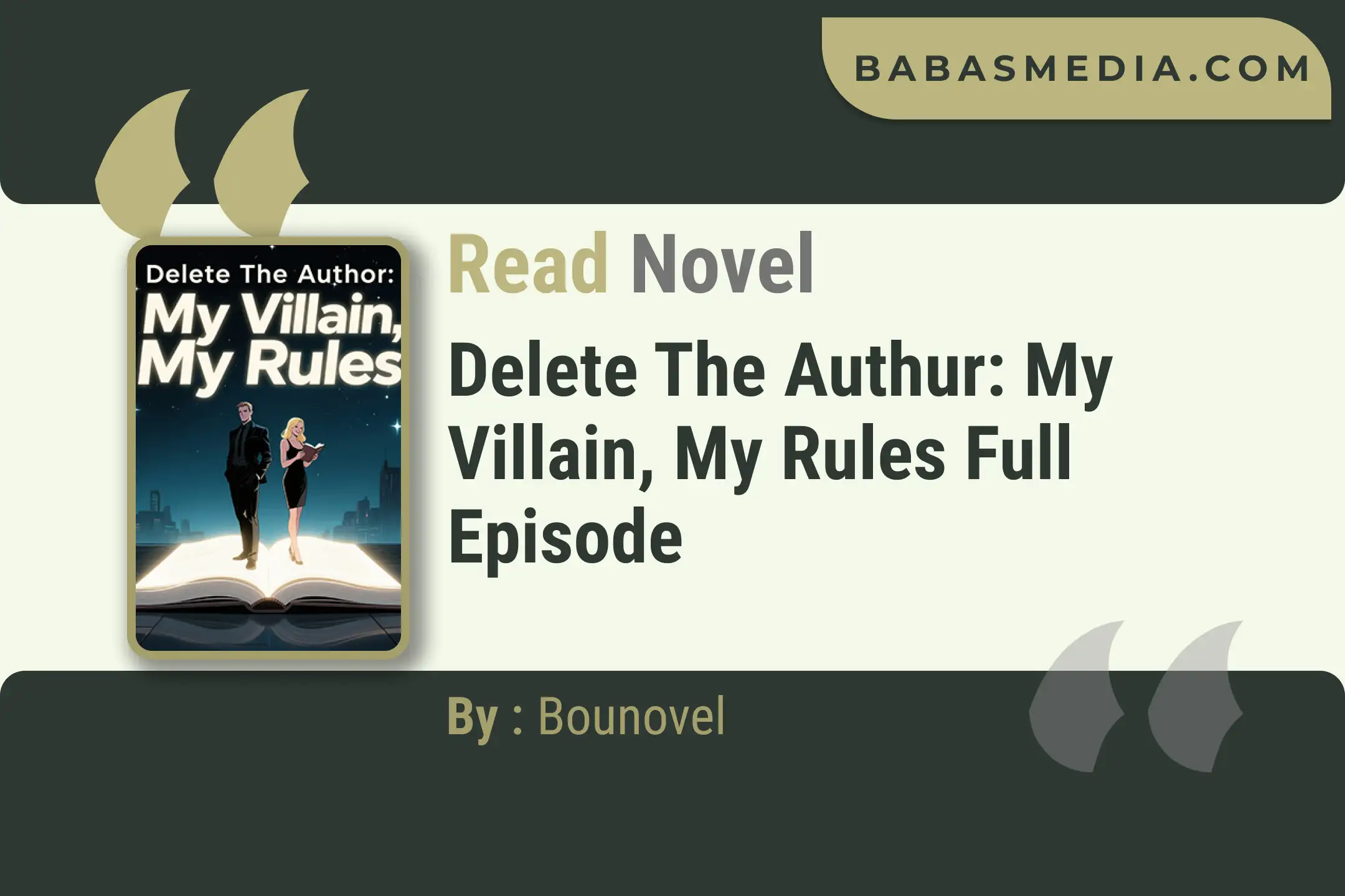 Delete The Authur: My Villain, My Rules Novel By Bounovel Read Reviews