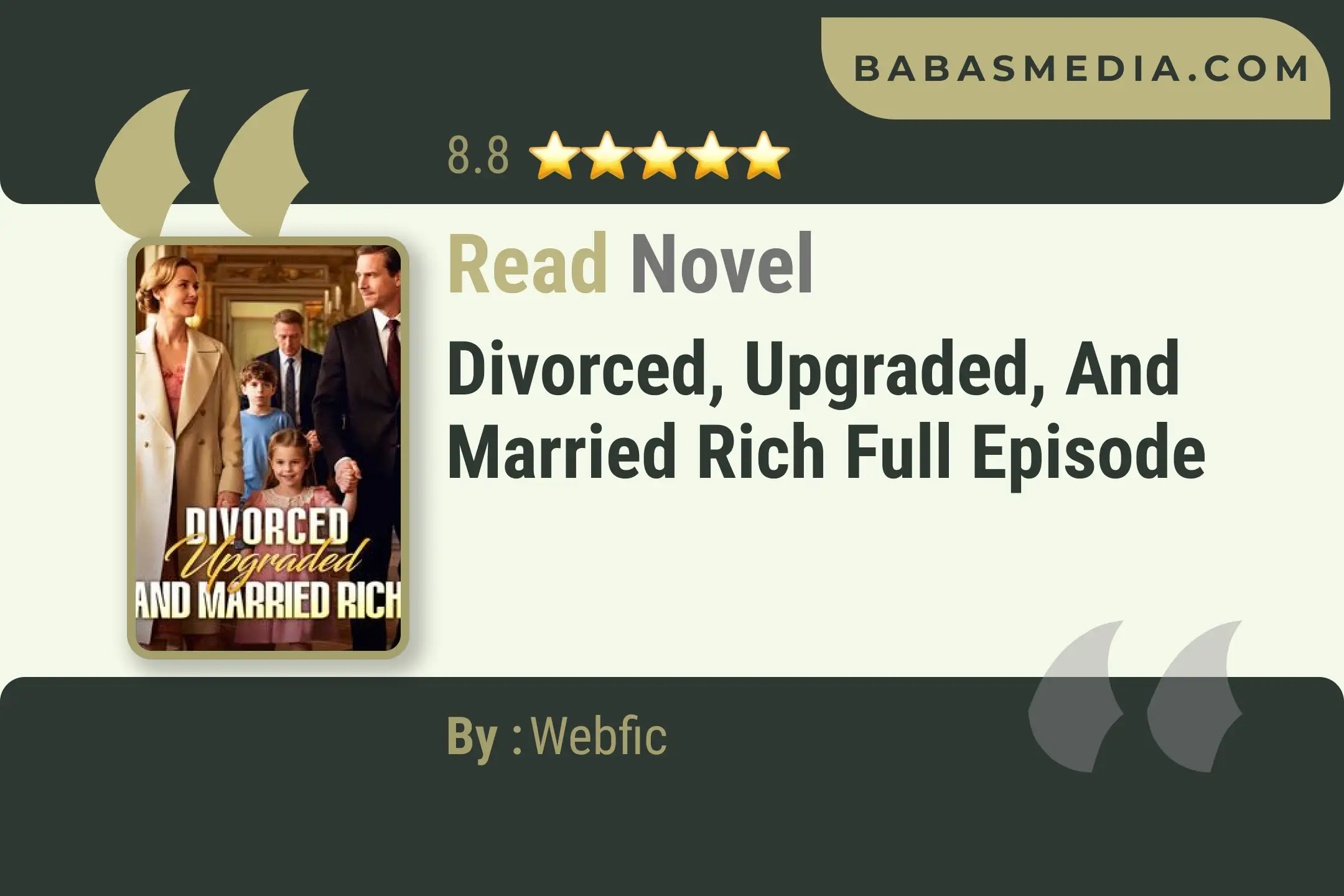 Divorced, Upgraded, and Married Rich Novel By Webfic Read Reviews