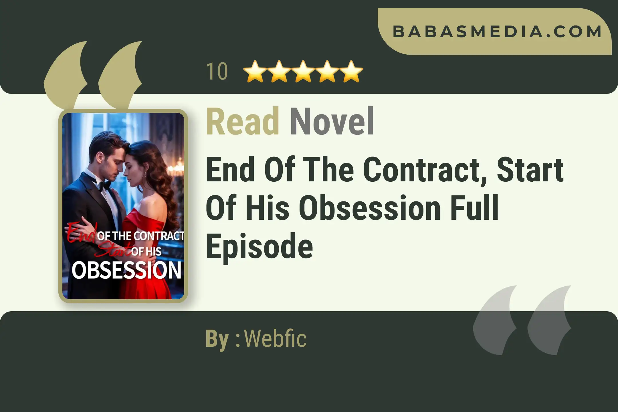 End of the Contract, Start of His Obsession Novel By Webfic Read Reviews