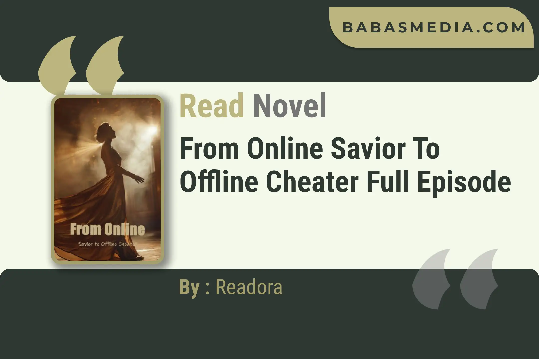 From Online Savior to Offline Cheater Novel By Readora Read Reviews