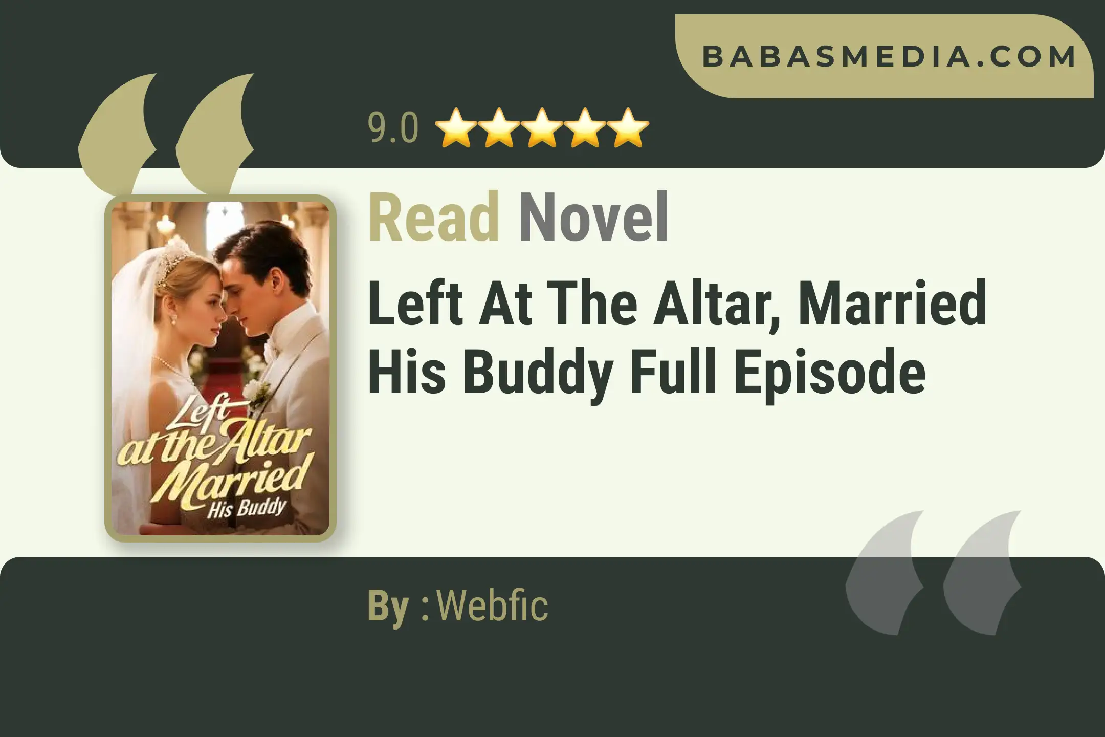 Left at the Altar, Married His Buddy Novel By Webfic Read Reviews