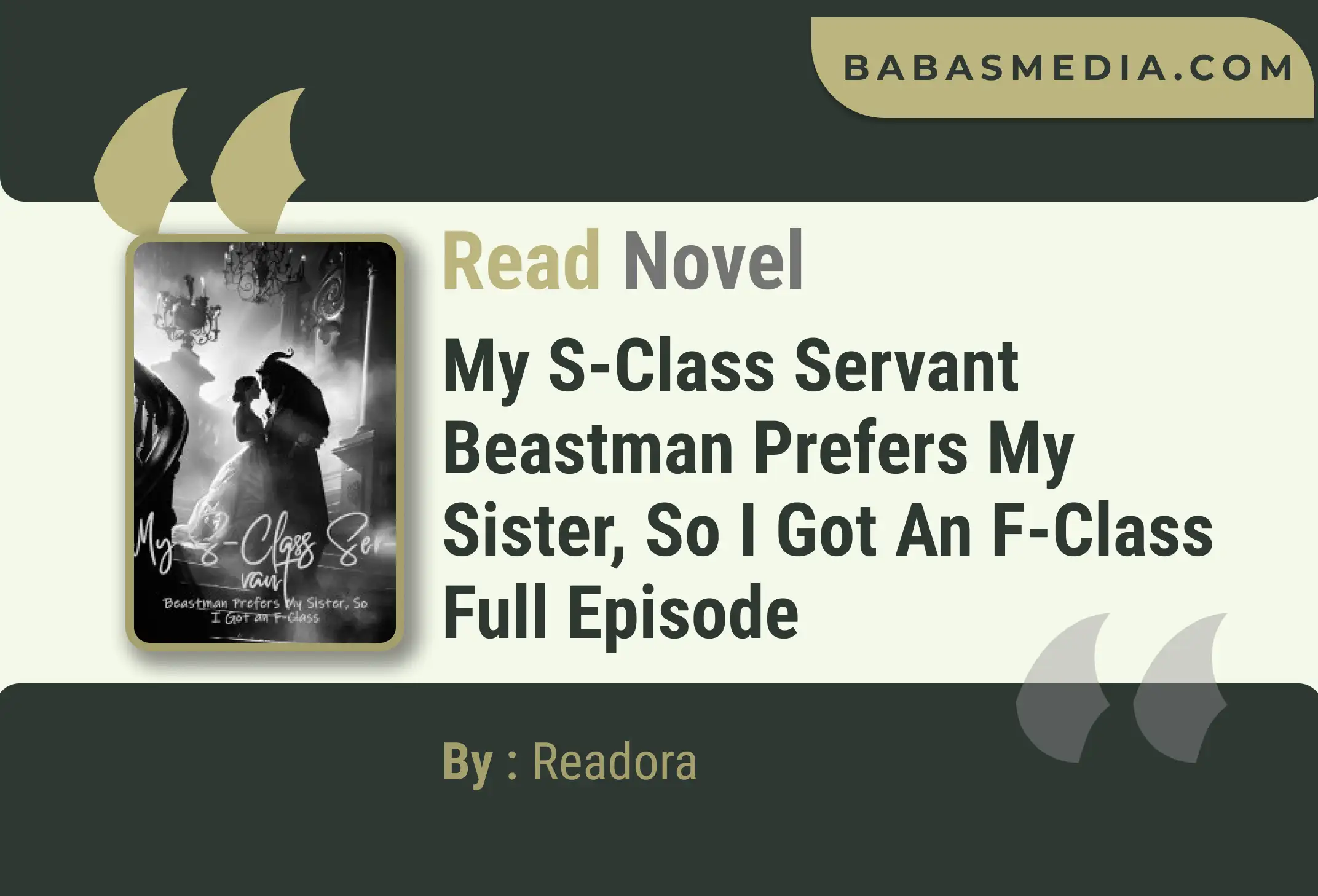 My S-Class Servant Beastman Prefers My Sister, So I Got an F-Class Novel By Readora Read Reviews
