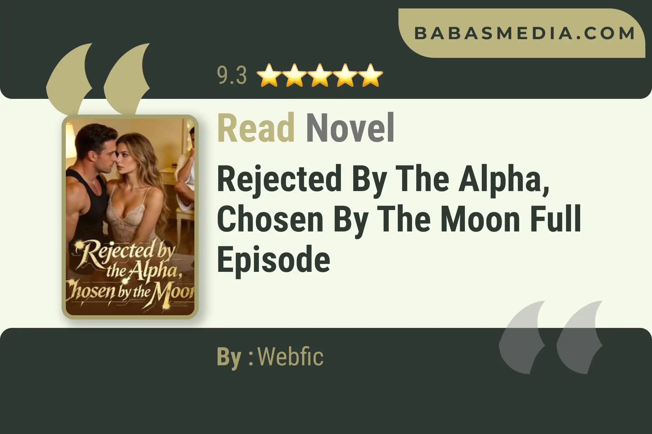 Rejected by the Alpha, Chosen by the Moon Novel By Webfic Read Reviews