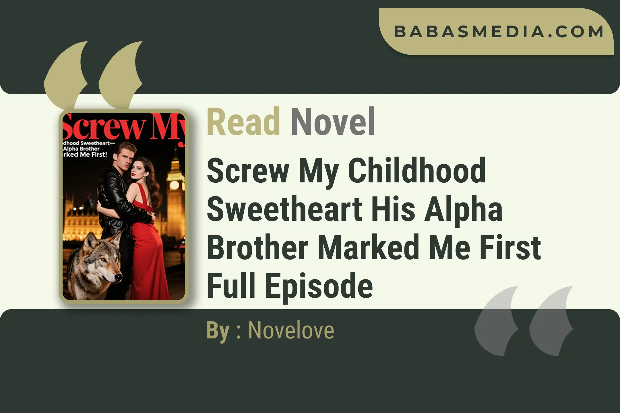 Screw My Childhood Sweetheart His Alpha Brother Marked Me First Novel By Novelove Read Reviews