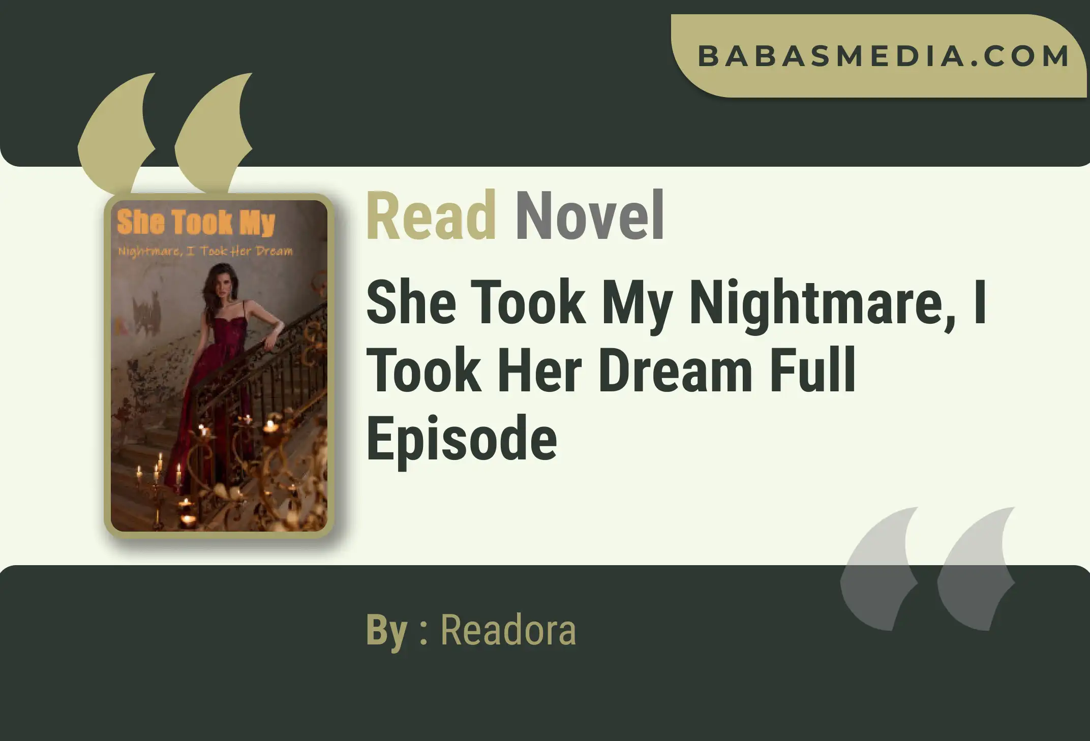 She Took My Nightmare, I Took Her Dream Novel By Readora Read Reviews