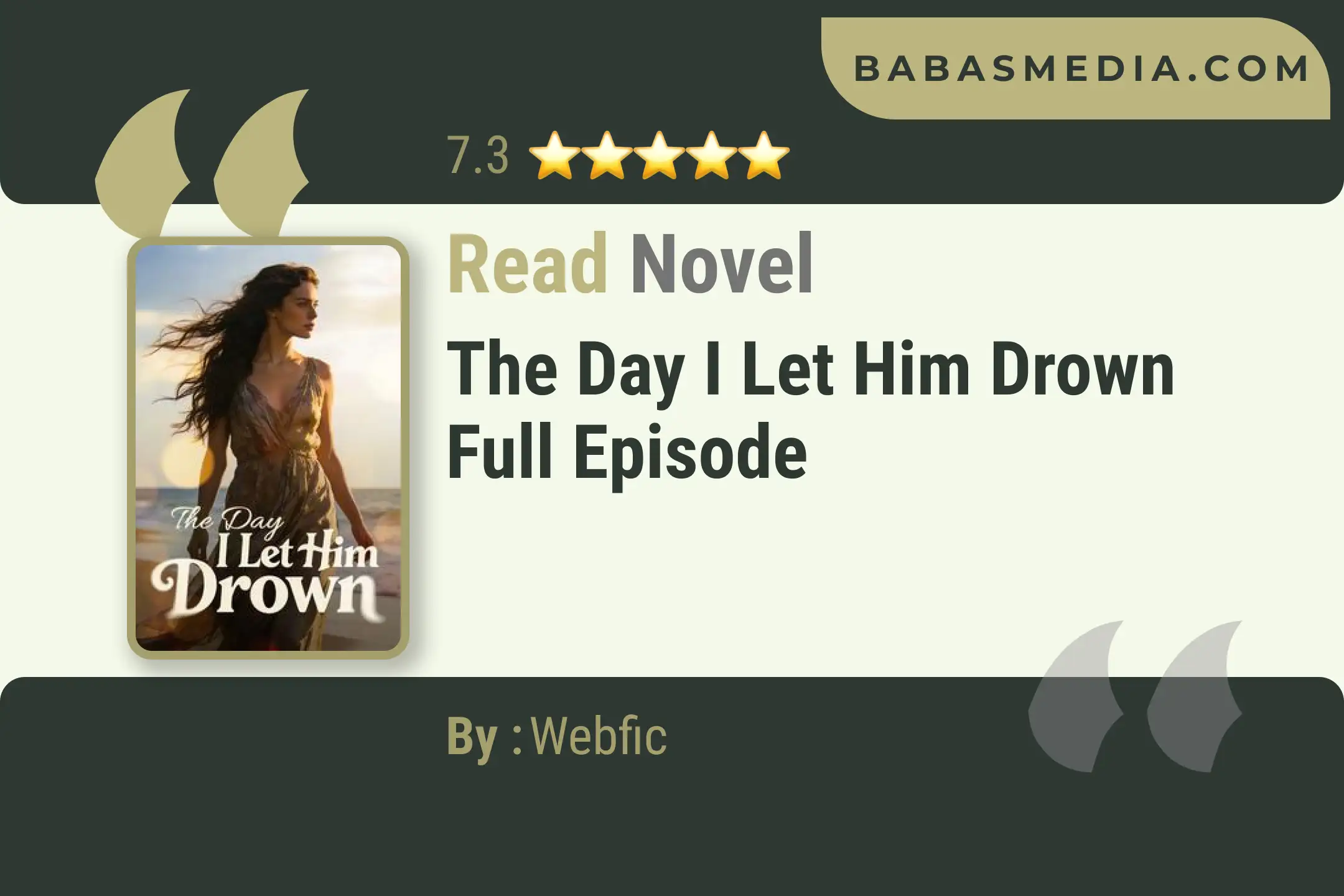The Day I Let Him Drown Novel By Webfic Read Reviews