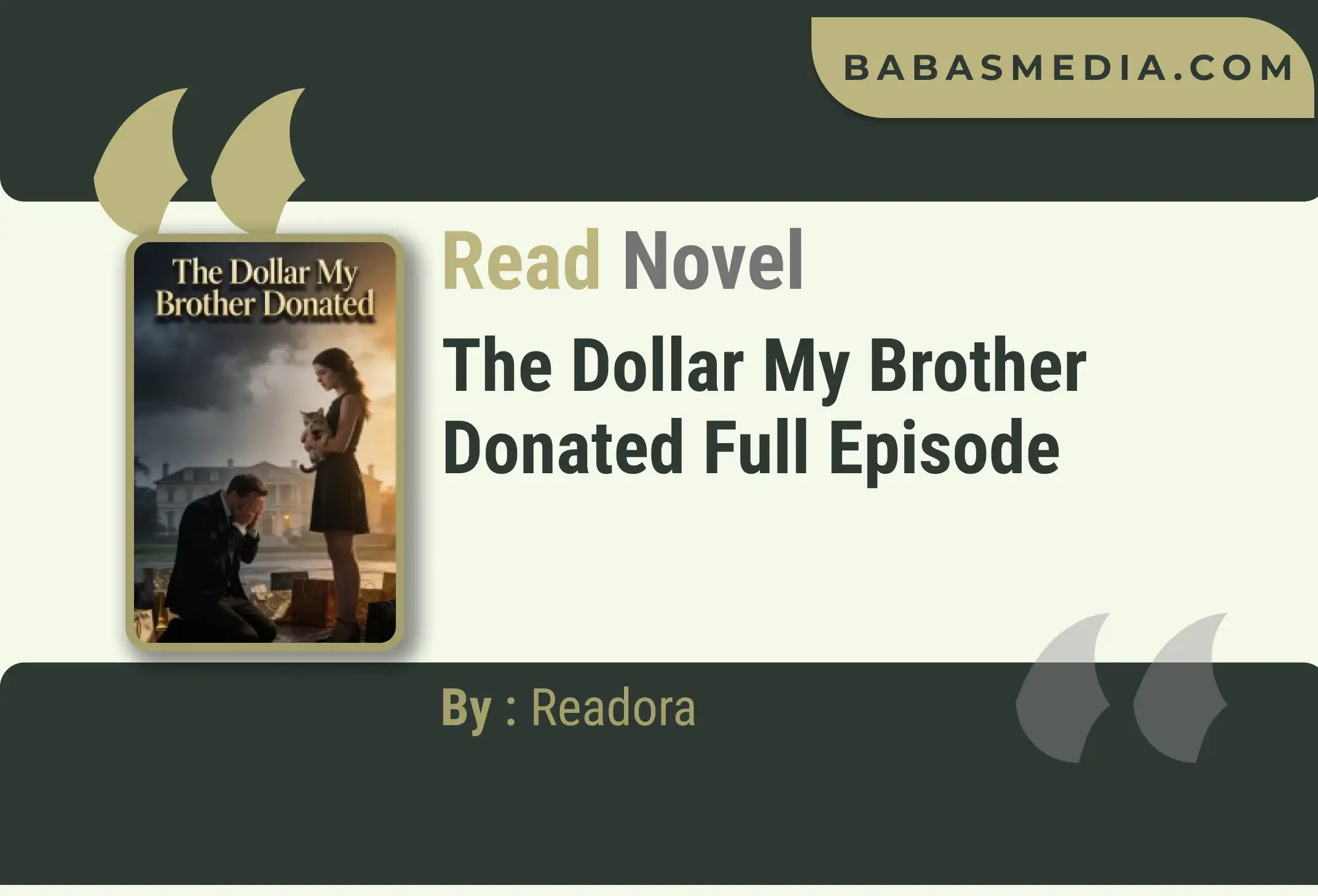The Dollar My Brother Donated Novel By Readora Read Reviews