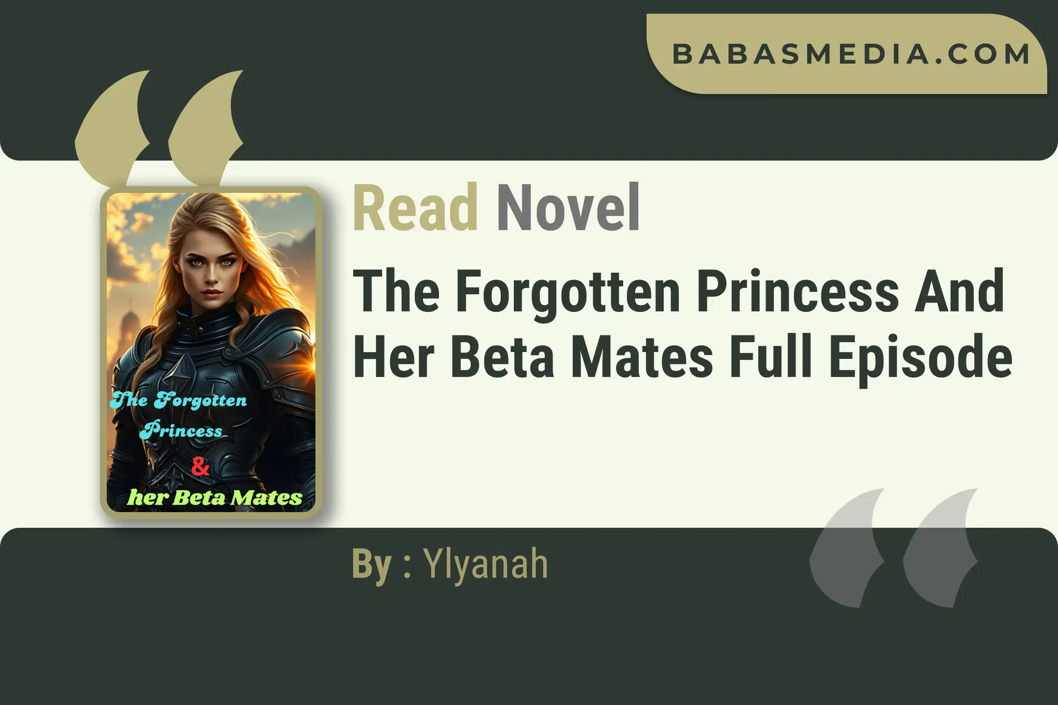 The Forgotten Princess and Her Beta Mates Novel By Ylyanah Read Reviews