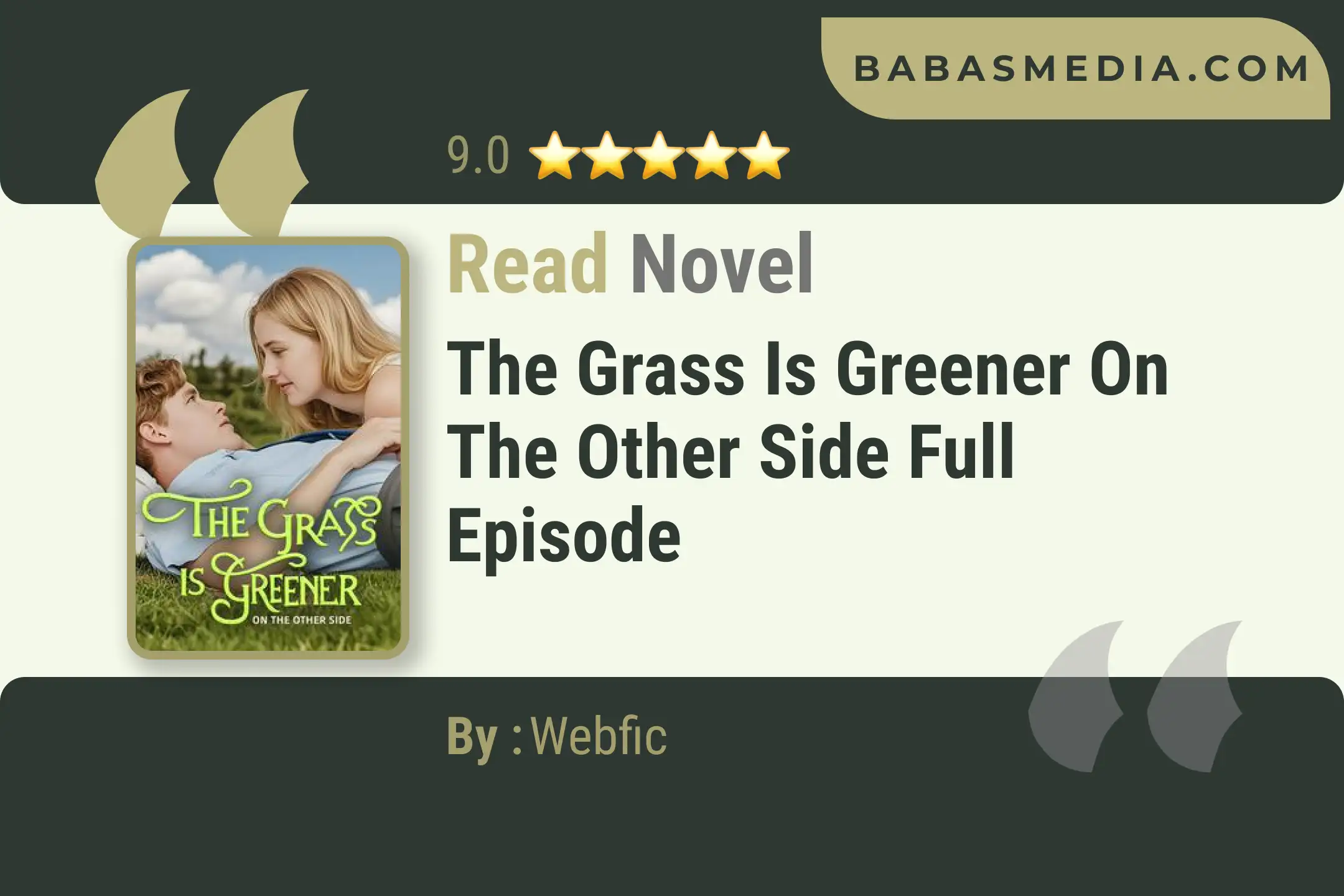 The Grass Is Greener on the Other Side Novel By Webfic Read Reviews