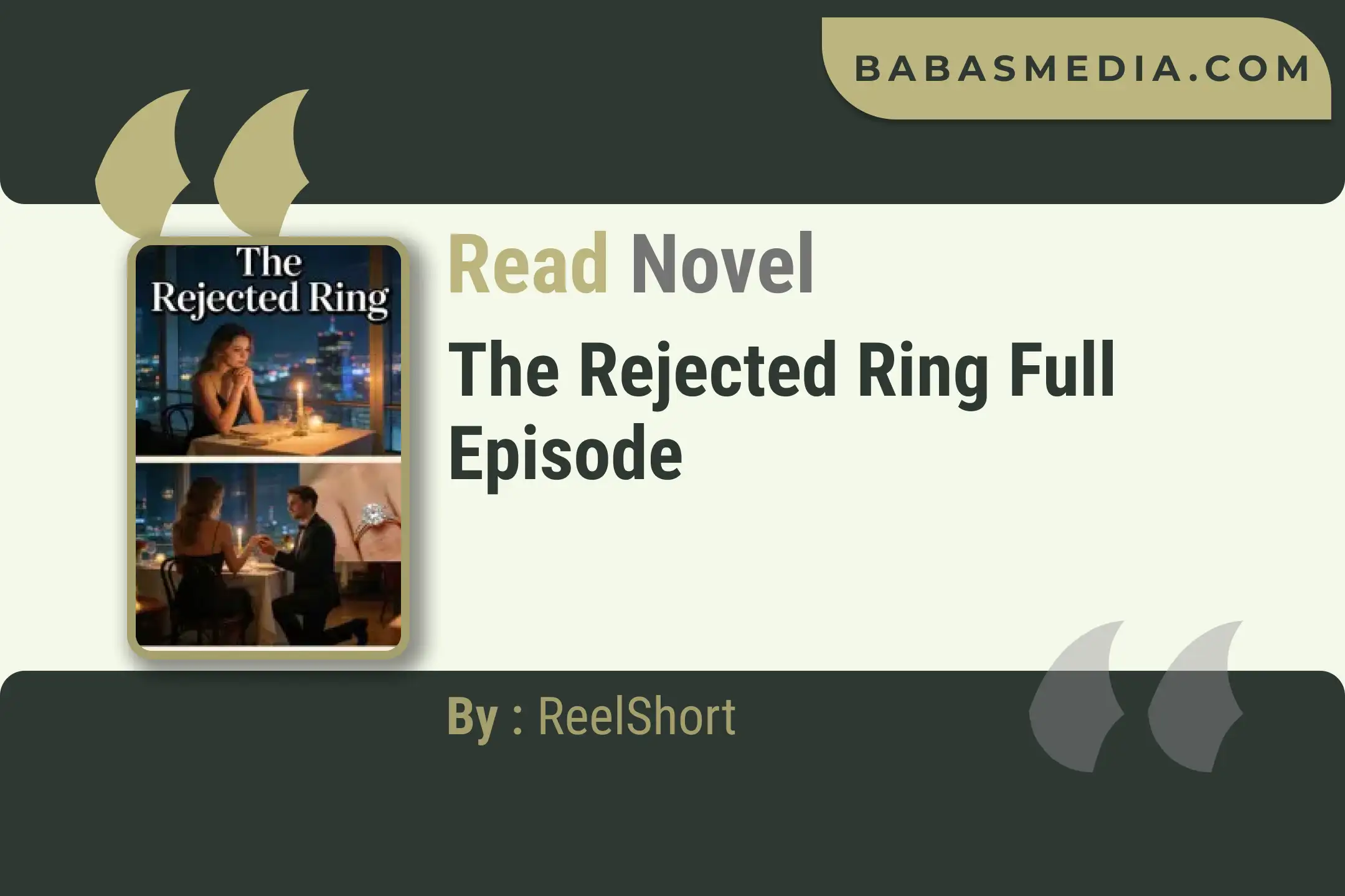 The Rejected Ring Novel By ReelShort Read Reviews