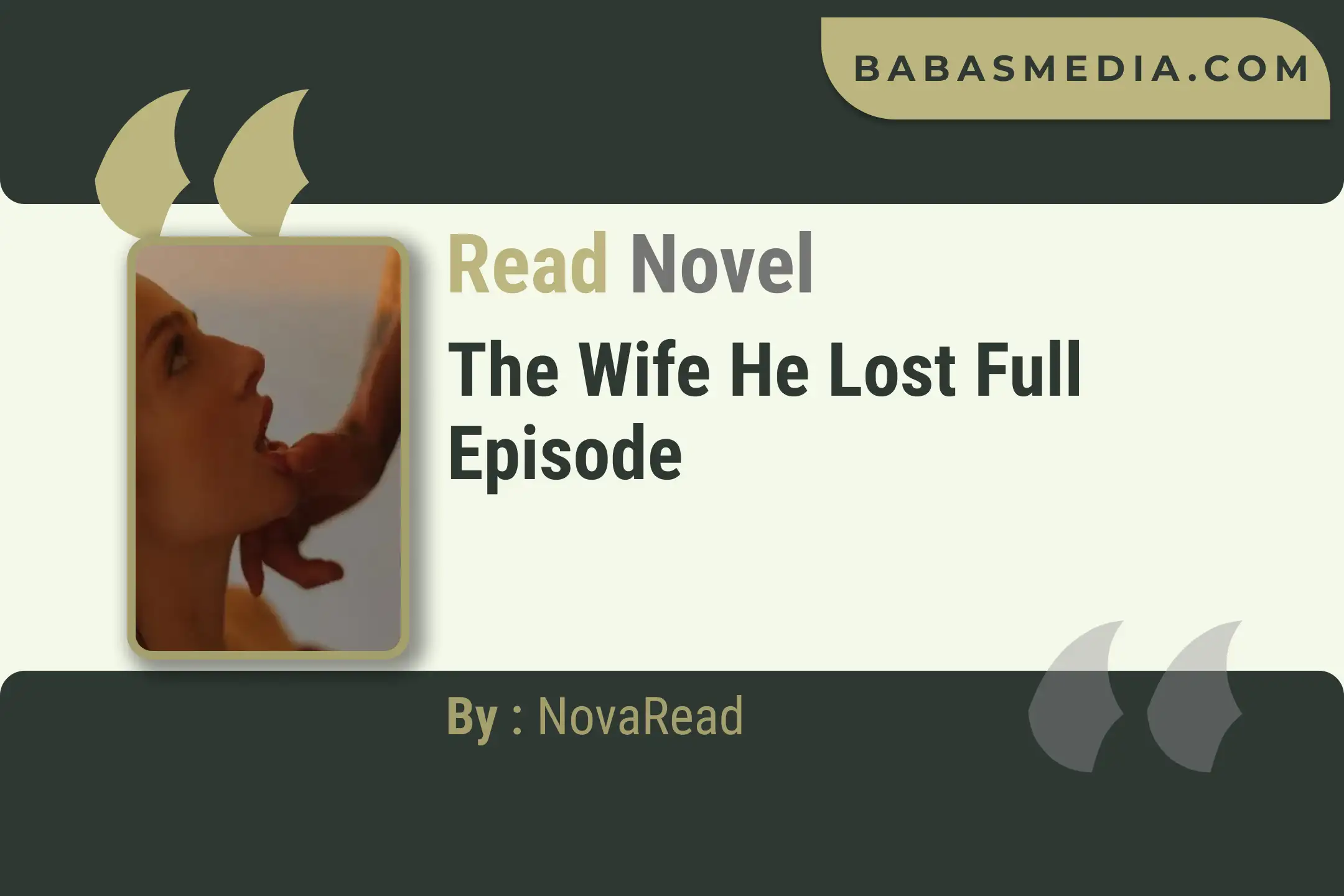 The Wife He Lost Novel By NovaRead Read Reviews