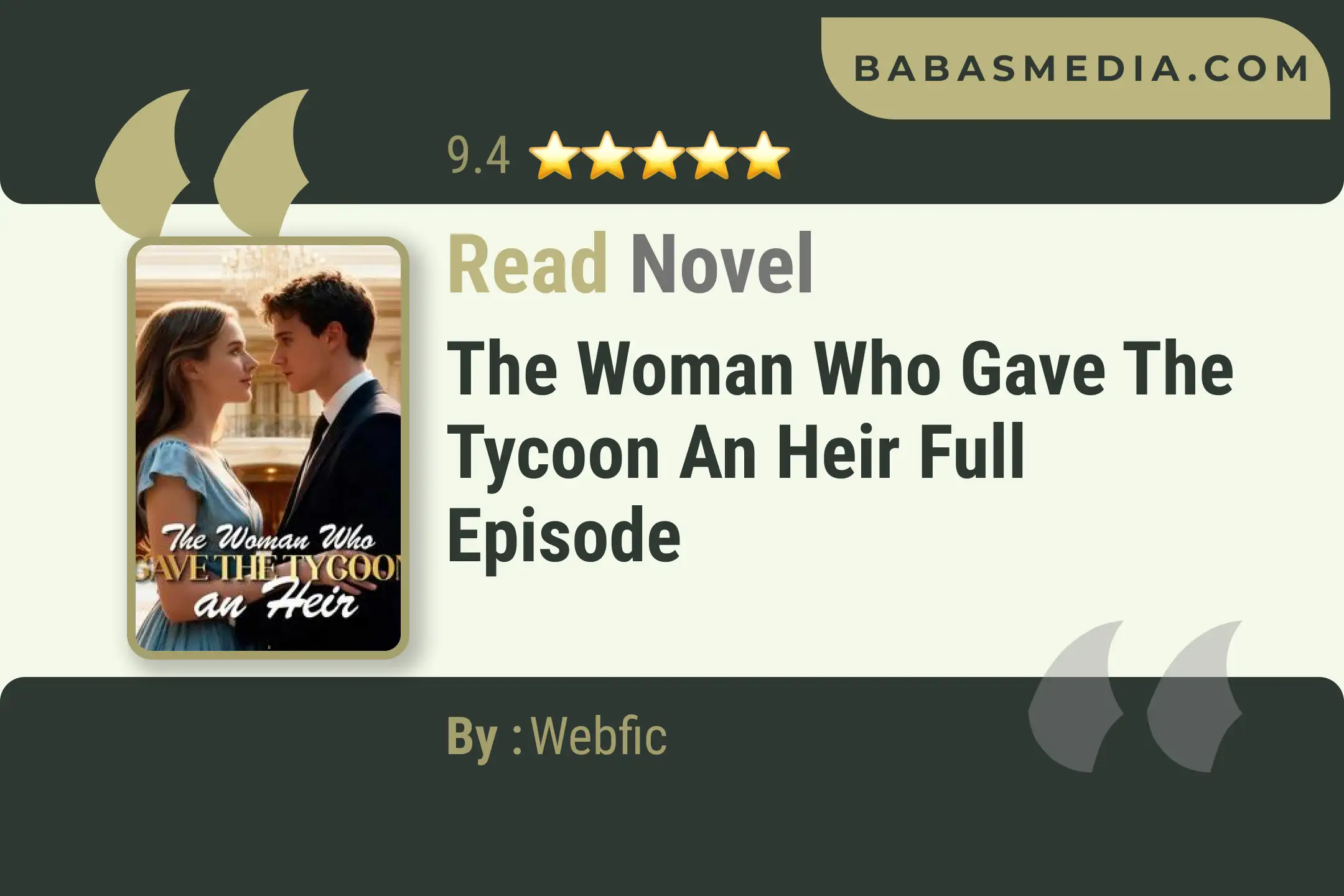 The Woman Who Gave the Tycoon an Heir Novel By Webfic Read Reviews