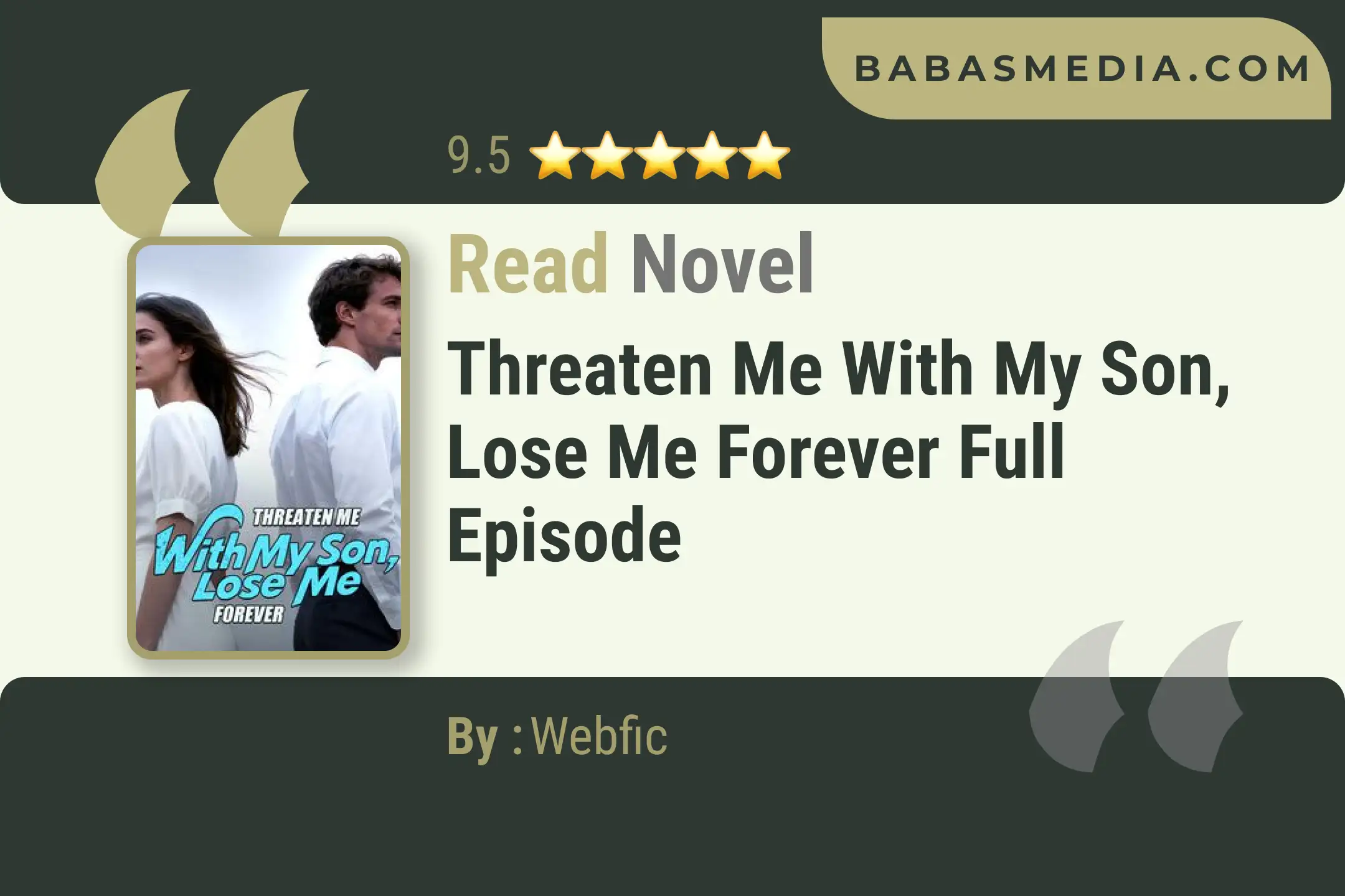 Threaten Me With My Son, Lose Me Forever Novel By Webfic Read Reviews