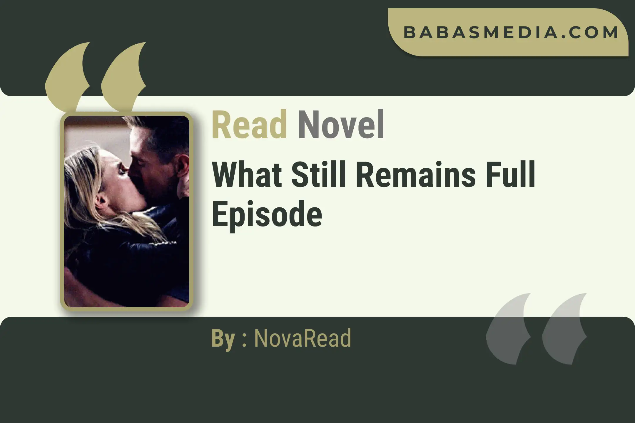 What Still Remains Novel By NovaRead Read Reviews