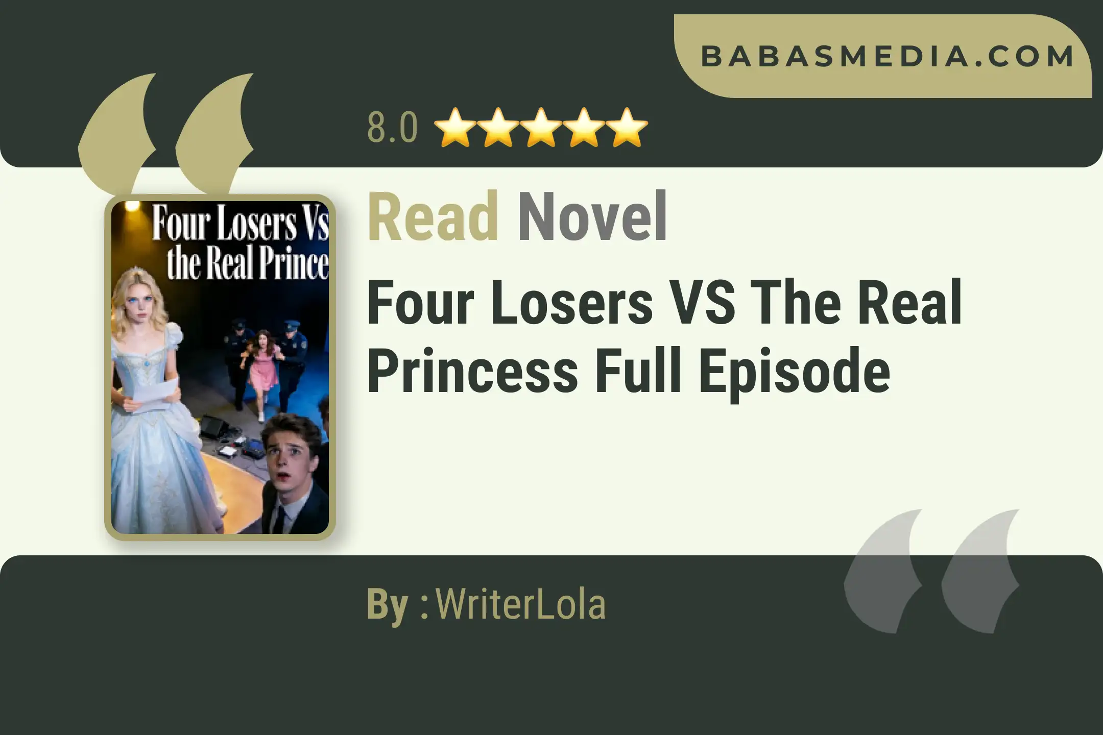 Four Losers VS the Real Princess Novel By WriterLola Read Reviews