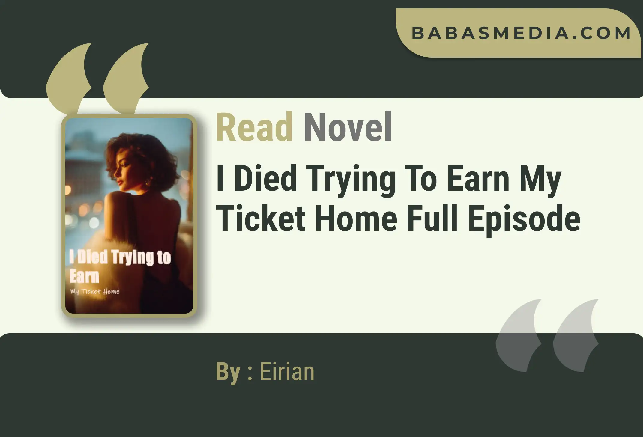 I Died Trying to Earn My Ticket Home Novel By Eirian Read Reviews