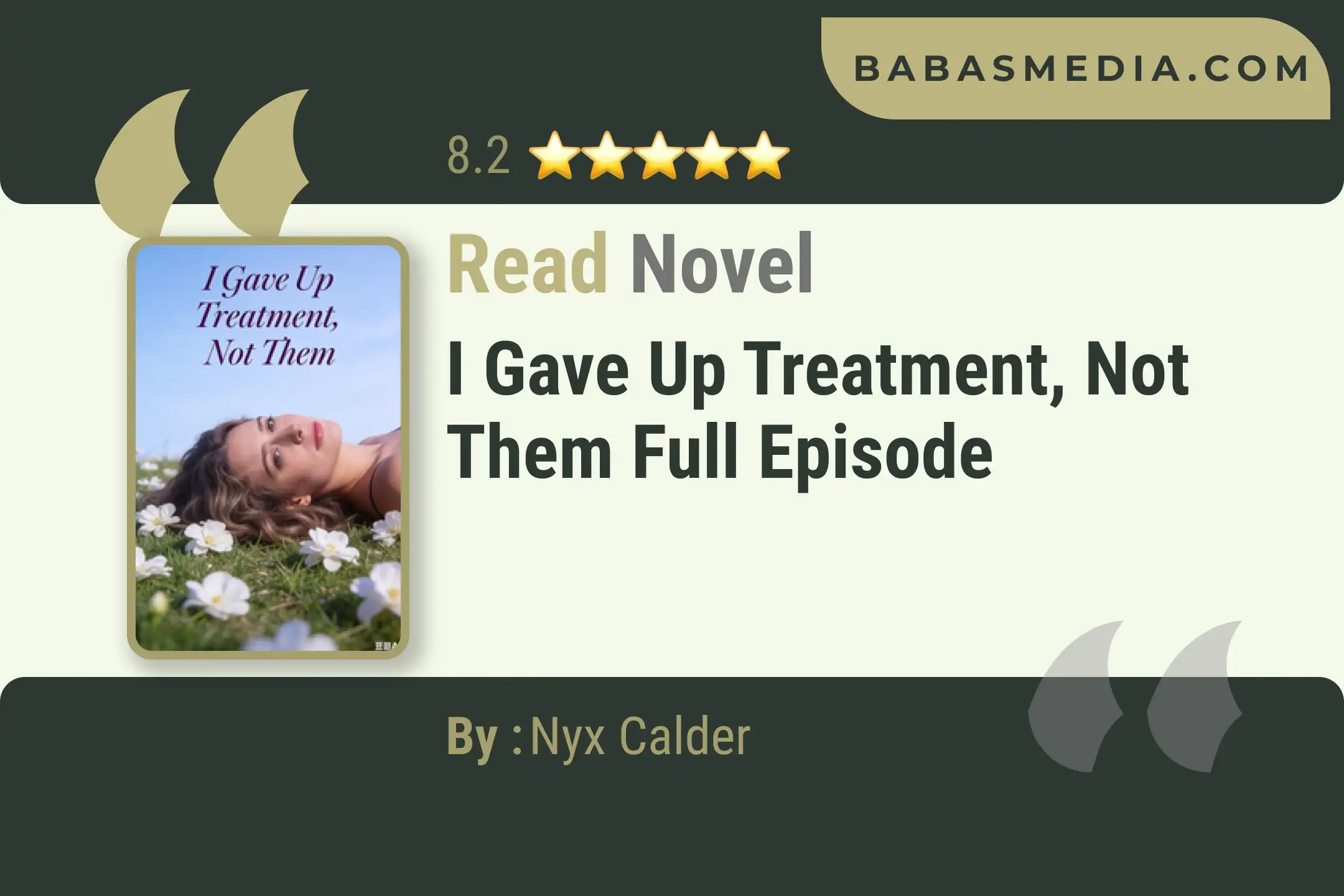I Gave Up Treatment, Not Them Novel By Nyx Calder Read Reviews