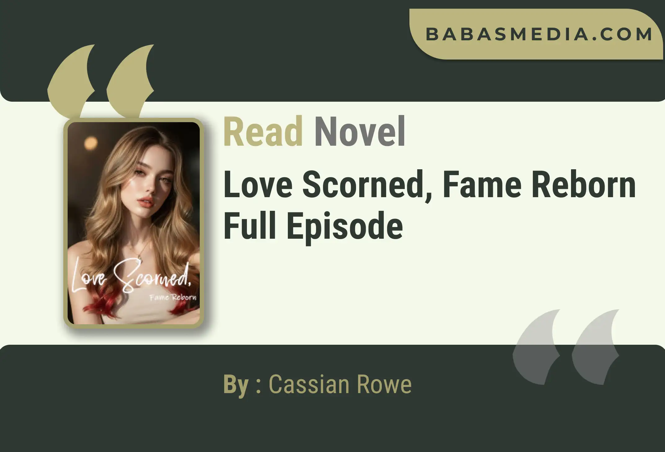 Love Scorned, Fame Reborn Novel By Cassian Rowe Read Reviews